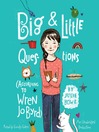 Cover image for Big & Little Questions (According to Wren Jo Byrd)